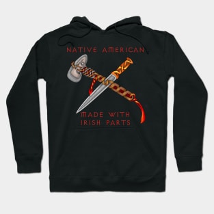 Native American/Irish Hoodie